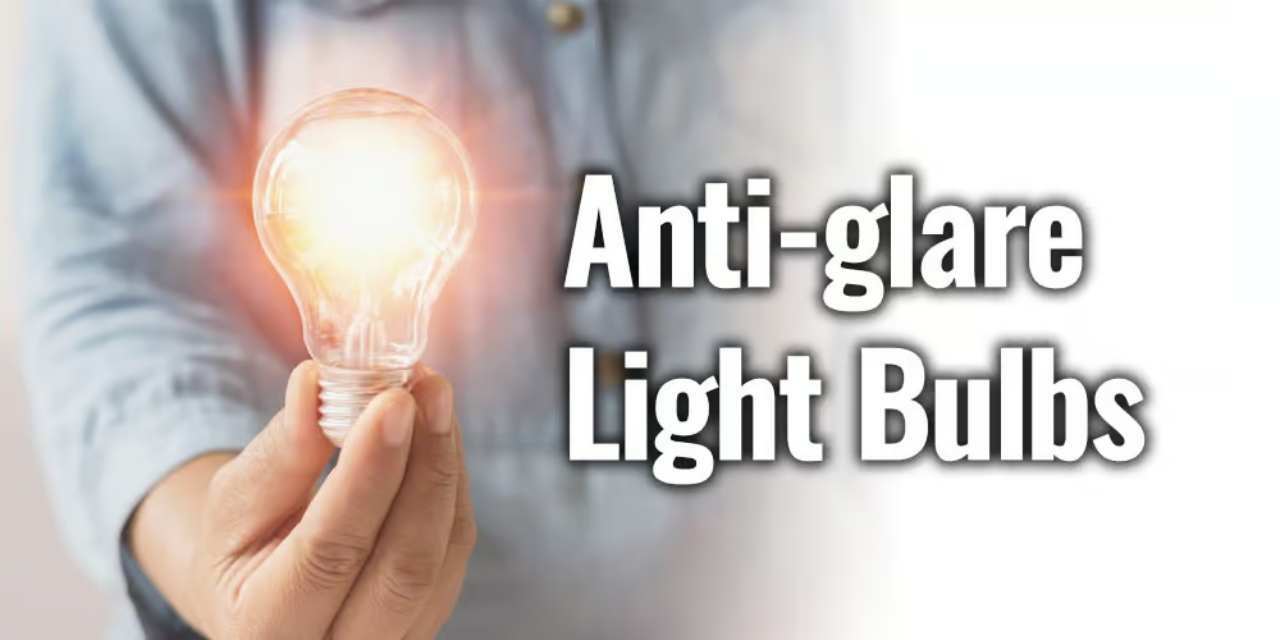 anti glare light bulb