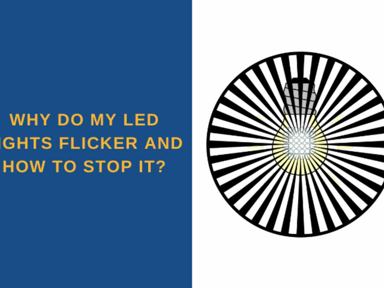 Why do led lights flicker