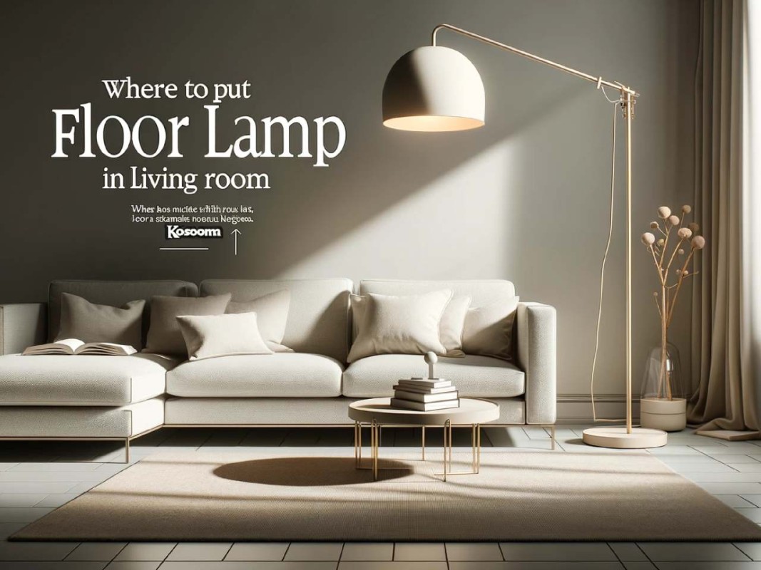 where to put floor lamp in living room