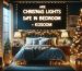 are christmas lights safe in bedroom