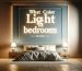 what color light best for bedroom